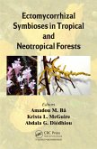 Ectomycorrhizal Symbioses in Tropical and Neotropical Forests (eBook, PDF)