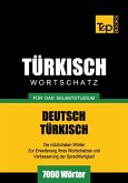 Wortschatz Deutsch-Türkisch für das Selbststudium - 7000 Wörter (eBook, ePUB)