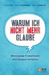 Warum ich nicht mehr glaube (eBook,... - Bild 1