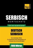 Wortschatz Deutsch-Serbisch für das Selbststudium - 7000 Wörter (eBook, ePUB)