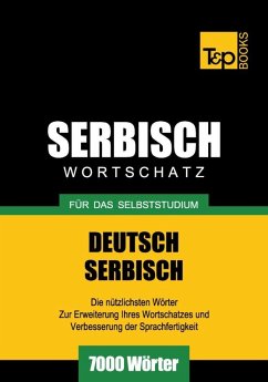 Cover Wortschatz Deutsch-Serbisch für das Selbststudium - 7000 Wörter (eBook, ePUB)