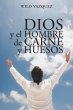 Dios y El Hombre de Carne y Huesos - Bild 1