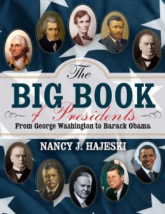 The Big Book of Presidents - Hajeski, Nancy J