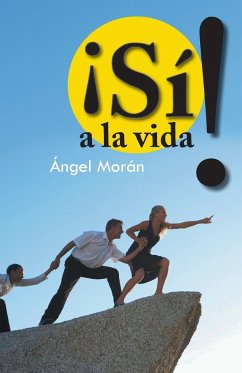 Si! a la Vida - Moran, Angel