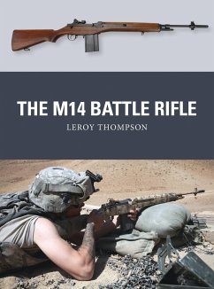 The M14 Battle Rifle - Thompson, Leroy