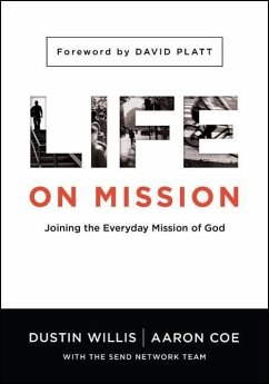 Life on Mission - Willis, Dustin; Coe, Aaron