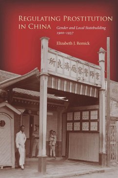 Regulating Prostitution in China - Remick, Elizabeth J