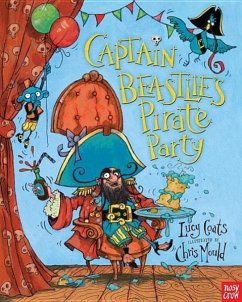 Captain Beastlie's Pirate Party - Coats, Lucy