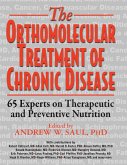 Orthomolecular Treatment of Chronic Disease