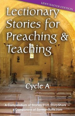 Lectionary Stories for Preaching and Teaching, Cycle a - Lent / Easter Edition - Css, Publishing Co