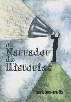 El Narrador de Historias - Garcia-Teruel Okie, Eduardo