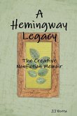 A Hemingway Legacy