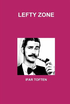 LEFTY ZONE - Toften, Ifar