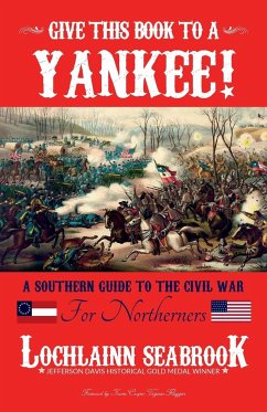 Give This Book to a Yankee! - Seabrook, Lochlainn