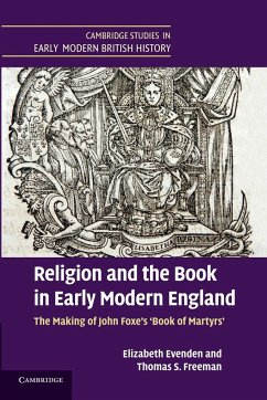 Religion and the Book in Early Modern England - Evenden, Elizabeth; Freeman, Thomas S.