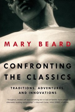 Confronting the Classics - Beard, Mary