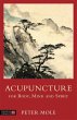 Acupuncture for Body, Mind and Spirit - Bild 1