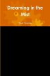 Dreaming in the Mist - Bild 1