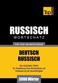 Wortschatz Deutsch-Russisch für das Selbststudium - 5000 Wörter (eBook, ePUB)