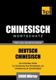 Wortschatz Deutsch-Chinesisch für das Selbststudium - 5000 Wörter (eBook, ePUB)