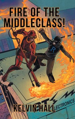 Fire of the Middleclass!