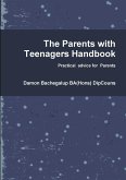 The Parents with Teenagers Handbook