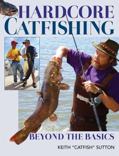 Hardcore Catfishing - Sutton, Keith