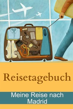 Cover Reisetagebuch - Meine Reise nach Madrid