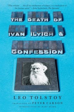 The Death of Ivan Ilyich and Confession - Tolstoy, Leo