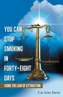You Can Stop Smoking in Forty-Eight Days - Davis, Cat Erin