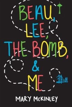 Beau, Lee, The Bomb & Me - McKinley, Mary