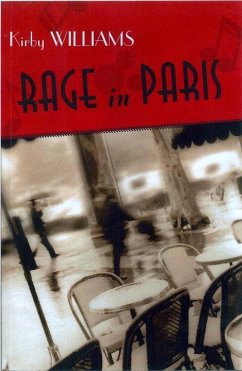 Rage in Paris - Williams, Kirby