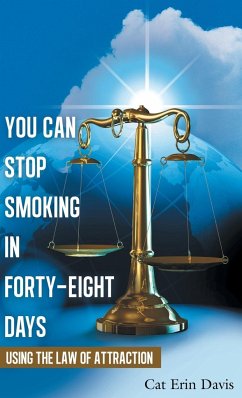 You Can Stop Smoking in Forty-Eight Days - Davis, Cat Erin