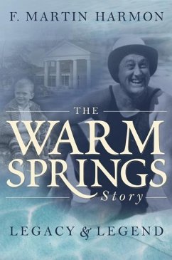 Warm Springs Story - Harmon, F Martin