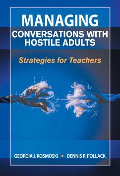 Managing Conversations with Hostile Adults - Kosmoski, Georgia J; Pollack, Dennis R
