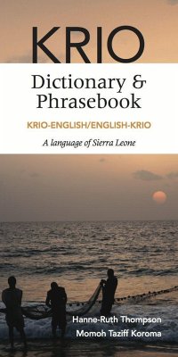 Krio-English/English-Krio Dictionary & Phrasebook - Thompson, Hanne-Ruth; Koroma, Momoh Taziff