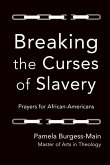 Breaking the Curses of Slavery