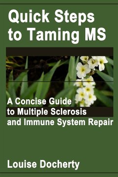 Quick Steps to Taming MS - Docherty, Louise