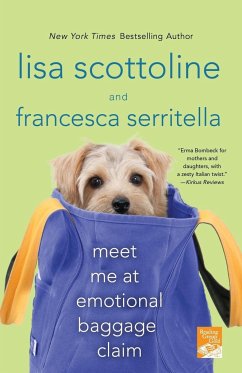 Meet Me at Emotional Baggage Claim - Scottoline, Lisa