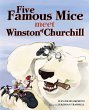 Five Famous Mice Meet Winston of... - Bild 1