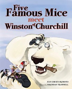 Five Famous Mice Meet Winston of Churchill - Okimoto, Jean Davies