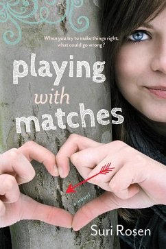 Playing with Matches - Rosen, Suri