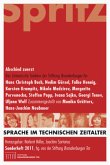 Abschied zuerst / Sprache im technischen Zeitalter 2011