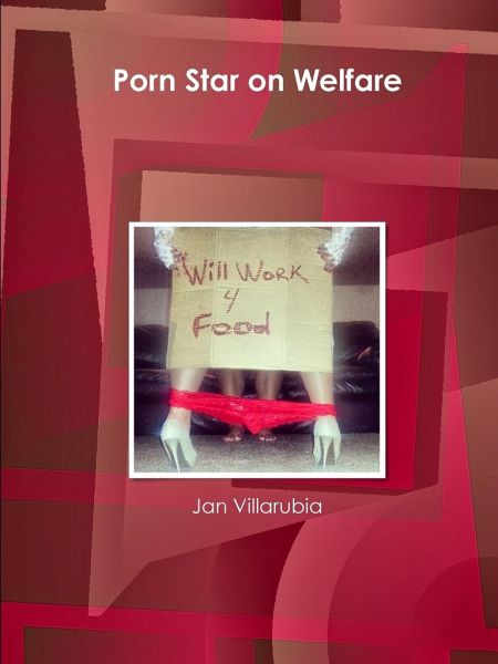 Porn Star on Welfare Porn Star on Welfare
