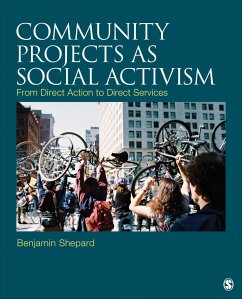 Community Projects as Social Activism - Shepard, Benjamin H