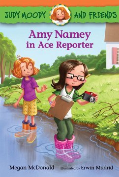 Judy Moody and Friends: Amy Namey in Ace Reporter - McDonald, Megan