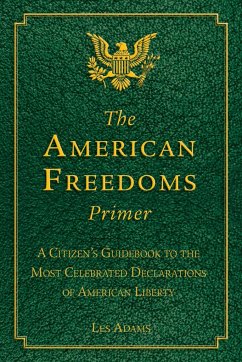 The American Freedoms Primer - Adams, Les
