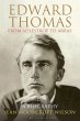 Edward Thomas: from Adlestrop to Arras: A Biography