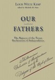 Our Unlikely Fathers: The Signers of the Texas Declaration of Independence
