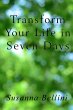 Transform Your Life in Seven Days - Bild 1